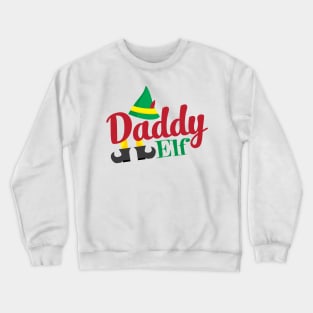 Daddy Elf Crewneck Sweatshirt